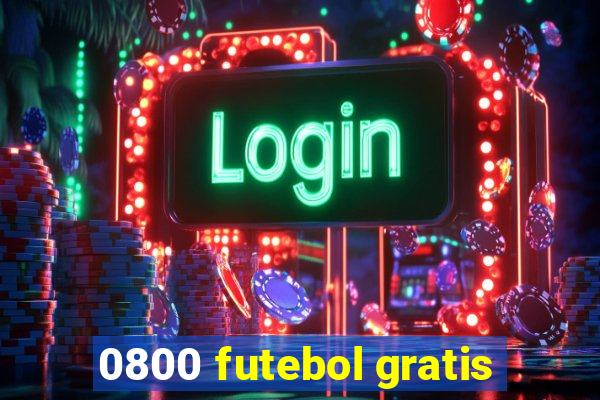 0800 futebol gratis